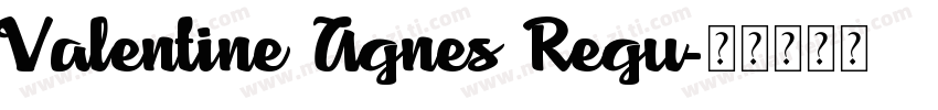 Valentine Agnes Regu字体转换